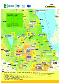 Projekti “Elu kahe maailma piiril II” ideevoor Lõuna-Eesti avastamist väärt paikade leidmiseks